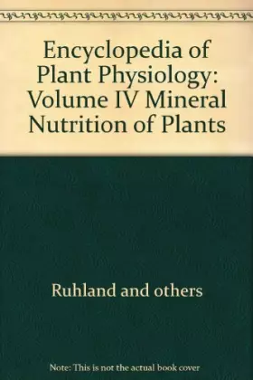 Couverture du produit · Encyclopedia of Plant Physiology: Volume IV Mineral Nutrition of Plants