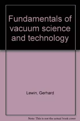 Couverture du produit · Fundamentals of Vacuum Science and Technology