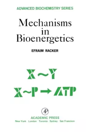 Couverture du produit · Mechanisms in Bioenergetics