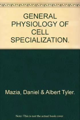 Couverture du produit · General Physiology of Cell Specialization