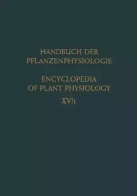 Couverture du produit · Differentiation and Development / Differenzierung und Entwicklung: Part 1 / Teil 1 (Handbuch der Pflanzenphysiologie Encycloped