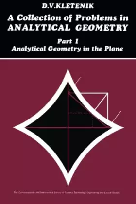 Couverture du produit · A Collection of Problems in Analytical Geometry: Analytical Geometry in the Plane