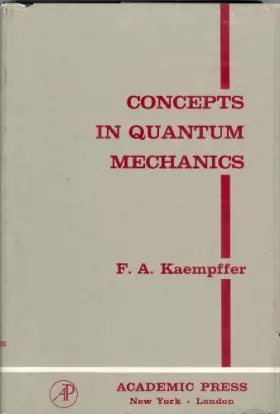 Couverture du produit · Concepts in Quantum Mechanics