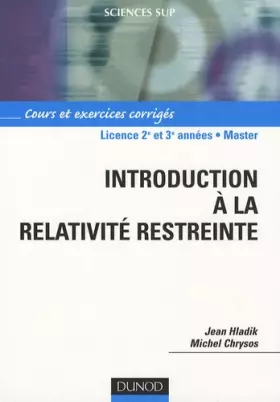 Couverture du produit · Introduction à la relativité restreinte - Cours et exercices corrigés: Cours et exercices corrigés