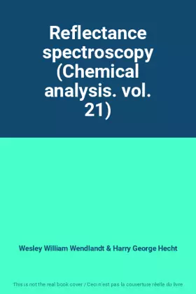 Couverture du produit · Reflectance spectroscopy (Chemical analysis. vol. 21)