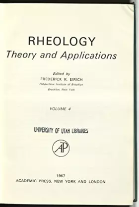 Couverture du produit · Rheology: Theory and Applications, Vol. 4