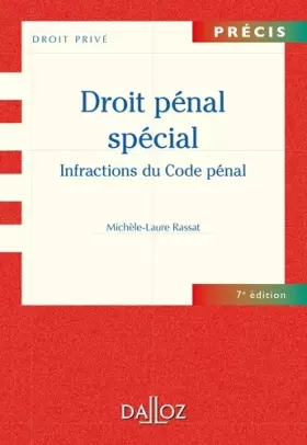 Couverture du produit · Droit pénal spécial - Infractions du Code pénal - 7e éd.