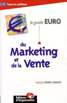 Couverture du produit · Le guide euro du marketing et de la vente