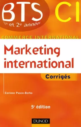 Couverture du produit · Marketing international - 5ème édition - Corrigés: Corrigés
