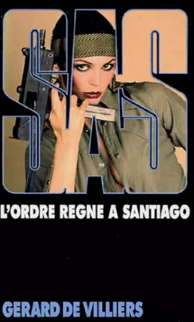 Couverture du produit · SAS, numéro 39 : L'Ordre règne à Santiago
