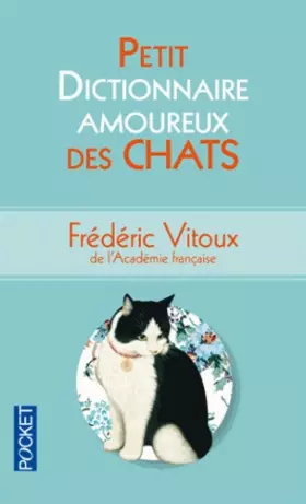 Couverture du produit · Petit Dictionnaire amoureux des Chats