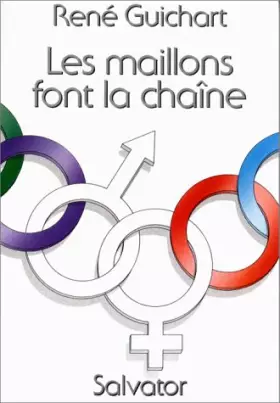 Couverture du produit · Les maillons font la chaîne
