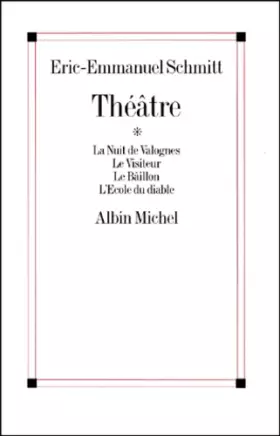 Couverture du produit · Théâtre : La Nuit de Valognes - Le Visiteur - Le Ballon - L'Ecole du diable