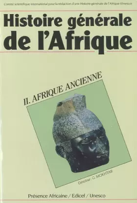 Couverture du produit · Histoire générale de l'Afrique, tome II : Afrique ancienne
