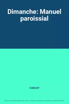 Couverture du produit · Dimanche: Manuel paroissial