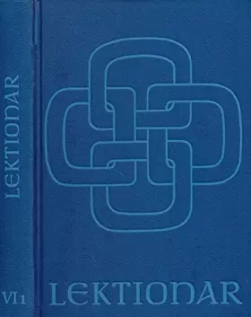 Couverture du produit · Die Schriftlesungen für verschiedene Anlässe. 1. Teil: Die Schriftlesungen für die Meßfeier bei besonderen Anlässen (Die Feier 
