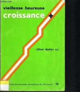 Couverture du produit · Vieillesse Heureuse Croissance +