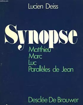 Couverture du produit · Synopse. Matthieu - Marc - Luc - Parallèles de Jean