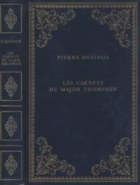 Couverture du produit · Les carnets du Major W. Marmaduke Thompson - suivi de les nouveaux carnest du Major Thompson