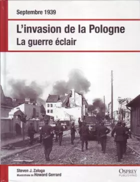 Couverture du produit · Septembre 1939 L'invasion de la Pologne La guerre éclair