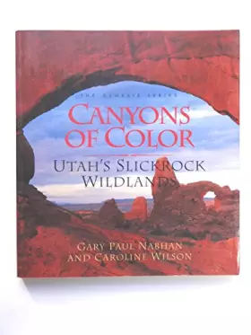 Couverture du produit · Canyons of Color: Utah's Slickrock Wildlands