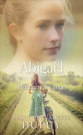 Couverture du produit · Abigaël, messagère des anges, tome 2