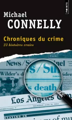 Couverture du produit · Chroniques du crime : Articles de presse (1984-1992)