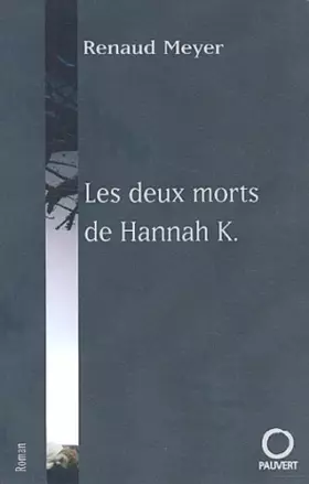 Couverture du produit · Les Deux Morts d'Hannah K