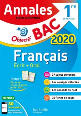 Couverture du produit · Objectif BAC - Annales 2020 Français 1ère générale Ecrit + Oral