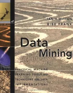 Couverture du produit · Data Mining: Practical Machine Learning Tools and Techniques with Java Implementations