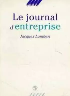 Couverture du produit · Le journal d'entreprise