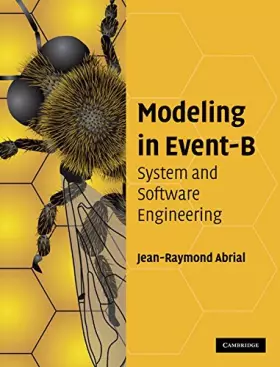 Couverture du produit · Modeling in Event-B: System and Software Engineering