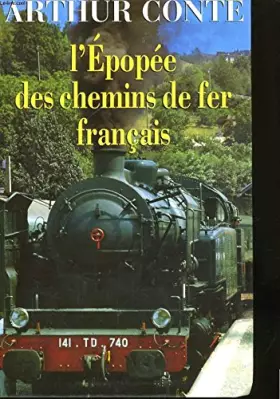 Couverture du produit · L'epopee des chemins de fer francais