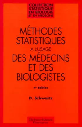 Couverture du produit · Méthodes statistiques à l'usage des médecins et des biologistes
