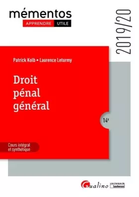 Couverture du produit · Droit pénal général: Intègre les dispositions de la loi de programmation 2018-2022 et de réforme pour la Justice - Les grands p