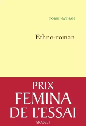 Couverture du produit · Ethno-Roman Prix Fémina Essai 2012