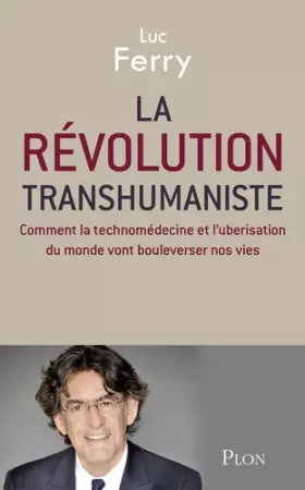 Couverture du produit · La révolution transhumaniste