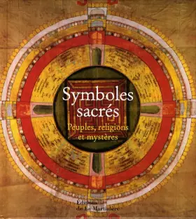 Couverture du produit · Symboles sacrés: Peuples, religions et mystères