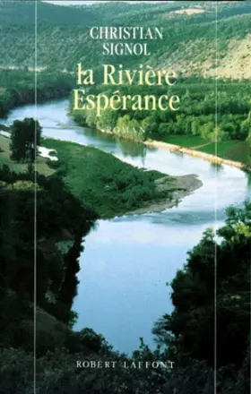 Couverture du produit · La Rivière Espérance, Tome 1 :
