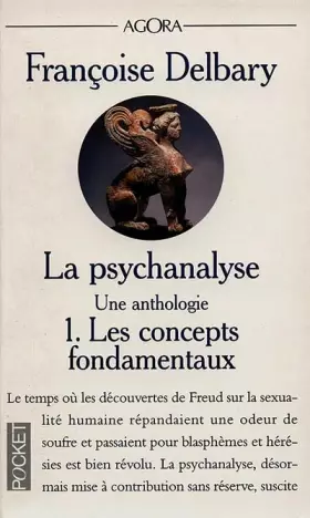 Couverture du produit · La psychanalyse, une anthologie : Tome 1, les concepts fondamentaux