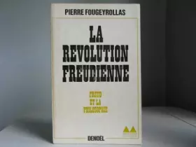 Couverture du produit · La révolution freudienne - freud et la philosophie in-8° br. 303 pp. 0, 334 kg