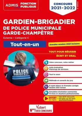 Couverture du produit · Concours Gardien-brigadier de police municipale et Garde-champêtre - Catégorie C - Tout-en-un: Concours externe 2021-2022
