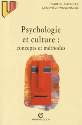 Couverture du produit · Psychologie et culture : Concepts et méthodes