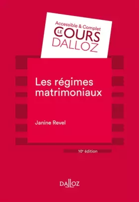 Couverture du produit · Les régimes matrimoniaux. 10e éd.