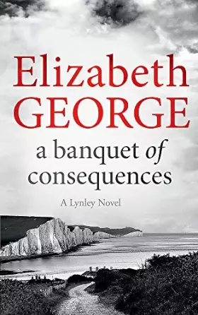 Couverture du produit · A Banquet of Consequences: An Inspector Lynley Novel: 16
