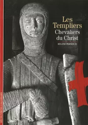 Couverture du produit · Les Templiers: Chevaliers du Christ