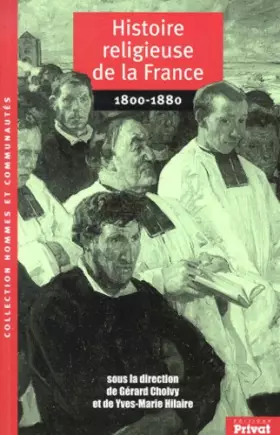 Couverture du produit · Histoire religieuse de la France, 1800-1880