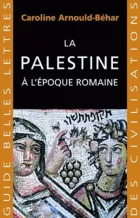 Couverture du produit · La Palestine à l'époque romaine