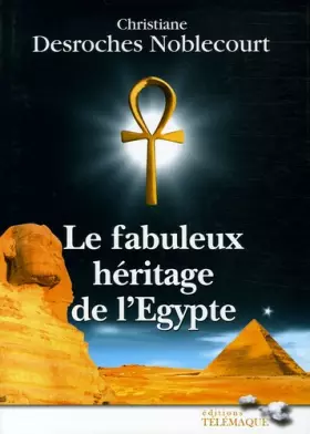 Couverture du produit · Le fabuleux héritage de l'Egypte