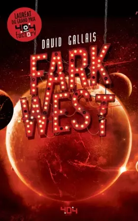 Couverture du produit · Fark West - Roman young adult - Science-fiction - Dès 13 ans
